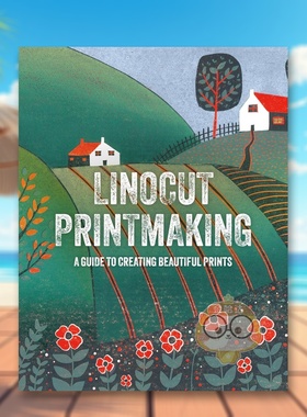 【预售】麻胶版画制作技法：打造精美印艺完全指南 Linocut Printmaking 原版英文艺术画册画集进口书籍图书外版正版