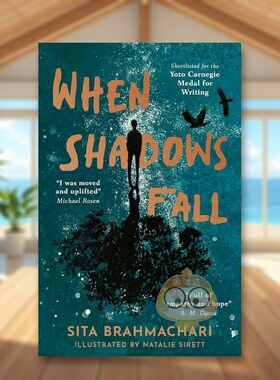 【预售】【2023卡内基文学奖短名单】当阴影笼罩英文青少年读物进口原版书平装When Shadows Fall Sita Brahmachari著Little Tige