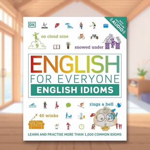 【预售】DK新视觉人人学英语:学习和练习常见的习语和表达方式 English for Everyone English Idioms 原版英文语言学习进口书籍
