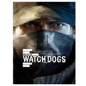 【预售】The Art of Watch Dogs，看门狗的艺术 英文原版图书籍进口正版 PaulDavies 插画/原画/设定集