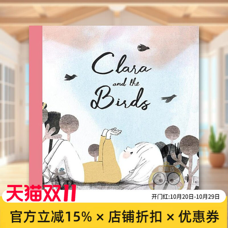 【现货】克拉拉与鸟群Clara and The Birds英文儿童绘本自我认知情绪管理3-6岁精装Emma Simpson进口原版书Milky Way Picture Boo