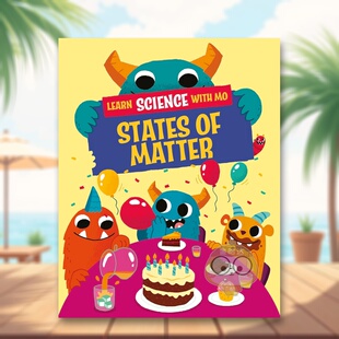 【现货】和莫莫一起学科学:物质状态 Learn Science with Mo: States of Matter 原版英文儿童绘本进口书籍图书外版正版