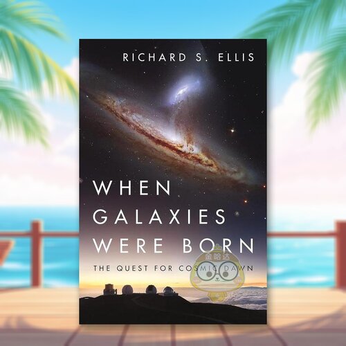 在星系诞生之时：对宇宙曙光的探