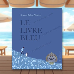 现货 Zullo3 Joie 书86092书籍图书外版 Livre Lire进口原版 蓝皮书Le 正版 Bleu法文儿童绘本Germano 6岁精装