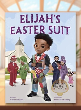 【预售】以利亚的复活节套装Elijah's Easter Suit英文儿童绘本节日庆典3-6岁精装进口原版书Brentom Jackson Doubleday书籍图书外