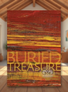【预售】埋藏的宝藏：吉莱斯皮收藏的木化石 Buried Treasure 原版英文摄影作品集自然景观进口书籍图书外版正版