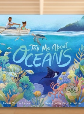 【预售】告诉我海洋Tell Me About Oceans英文儿童绘本动物生态环保6-9岁纸板书进口原版书PERRON  LISA VARCHOL Little simon书籍