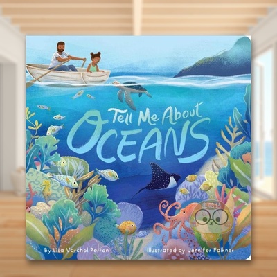 【预售】告诉我海洋Tell Me About Oceans英文儿童绘本动物生态环保6-9岁纸板书进口原版书PERRON  LISA VARCHOL Little simon书籍