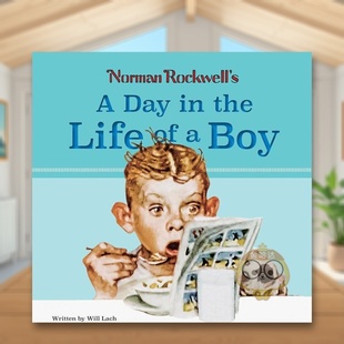 诺曼?洛克威尔：男孩 Rockwell’s Norman Day Boy Life 一天 the 英文艺术插画原画设定集进口书籍图书外 原版 预售