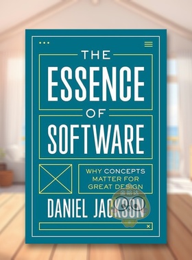 【预售】软件的本质为什么概念对于伟大设计很重要英文社会科学进口原版外版书简装14岁以上The Essence of Software Why Concep书