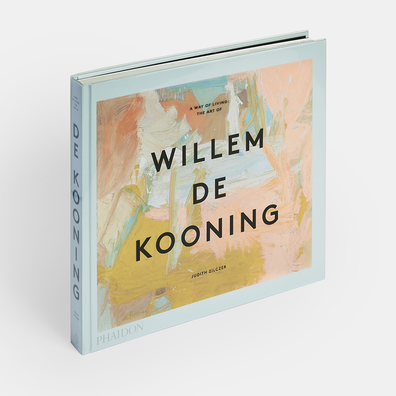 【预售】生活方式：威廉·德·库宁的艺术 A Way of Living: The Art of Willem de Kooning原版英文艺术画册画集