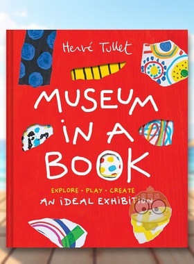 【现货】【埃尔维杜莱】书中博物馆HerveTullet英文儿童艺术启蒙进口原版书精装6岁-9岁【Herve Tullet】Museum in a Book Herve