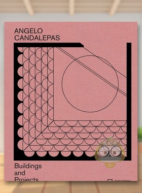 【预售】澳洲建築師Angelo Candalepas:建筑和项目 Angelo Candalepas:Buildings and Projects 原版英文建筑设计进口书籍图书外版