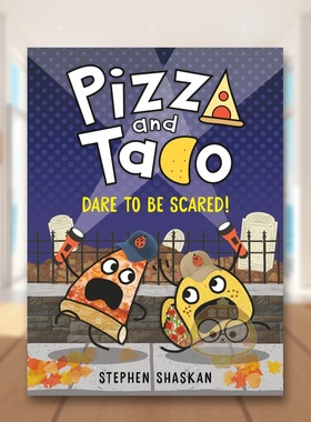 【预售】披萨饼与玉米片桥梁漫画：勇于面对惊吓英文儿童漫画进口原版外版书精装Pizza & Taco: Dare to Be Scared!Stephen Shas书