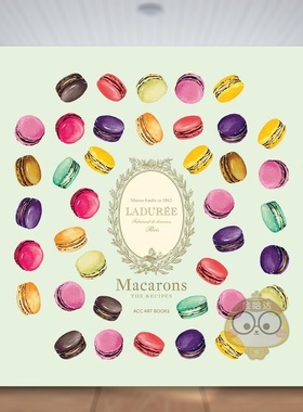 【预售】菈朵芮Ladurée 马卡龙食谱  巴黎高端甜品品牌【Ladurée】Ladurée Macarons 英文餐饮Vincent Lemains精装ACC Art Boo