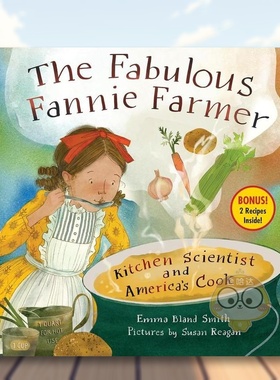 【预售】Fannie Farmer大厨厨房科学家&美国厨师The Fabulous Fannie Farmer Kitchen Scientist and America’s Cook英文儿童绘原