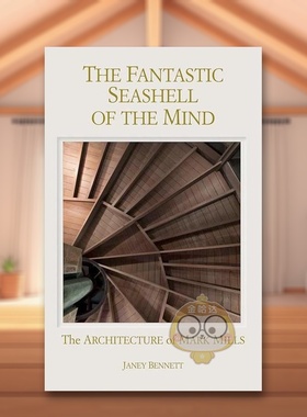 【预售】心灵的奇妙贝壳：马克·米尔斯的建筑 The Fantastic Seashell of the Mind 原版英文建筑设计进口书籍图书外版正版