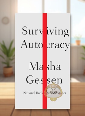 【现货】幸存的统治者Surviving Autocracy英文社会科学Masha Gessen精装Riverhead Books进口原版书593188934书籍图书外版正版
