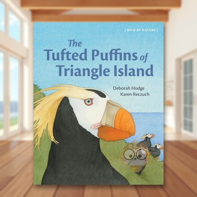【现货】三角岛的簇羽海鹦 The Tufted Puffins of Triangle Island 原版英文儿童绘本