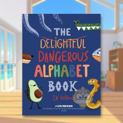 【预售】危险字母表 Dangerous Alphabet 原版英文儿童语言/概念启蒙进口书籍图书外版正版