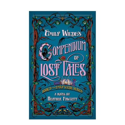 【预售】【艾米丽王尔德系列】#3 失落传说集锦 平装 Emily Wilde's Compendium  提名Goodreads奇幻小说读者选择奖 英文