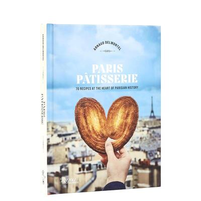 【现货】巴黎甜点：70道承载巴黎历史的经典配方 Paris Patisserie 原版英文餐饮生活美食进口书籍图书外版正版