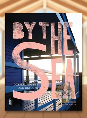 【预售】海边的房子英文室内设计空间与装饰精装进口原版外版书14岁以上By the Sea Mirjam Bleeker Luster书籍图书正版