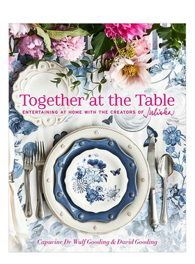 【现货】相约餐桌：Juliska创始人的家居招待艺术 Together at the Table: Entertaining at home with the creators of Juliska