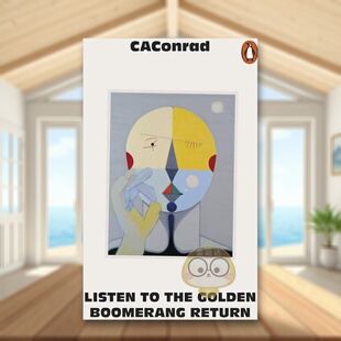 【预售】听听金色回旋镖的回归英文文学诗歌进口原版外版书平装14岁以上Listen to the Golden Boomerang Return CAConrad Pengu书