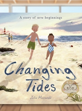 【预售】潮汐变幻 Changing Tides 原版英文儿童绘本