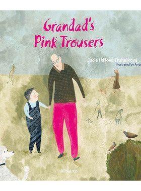 【现货】【捷克插画师Andrea Tachezy】外公的粉色裤子 Grandad‘s Pink Trousers 英文原版进口外版图书