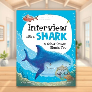 【现货】动物采访：鲨鱼与其它海洋王者英文儿童绘本动物生态环保进口原版书精装Interview with a Shark: and Other Ocean Giant