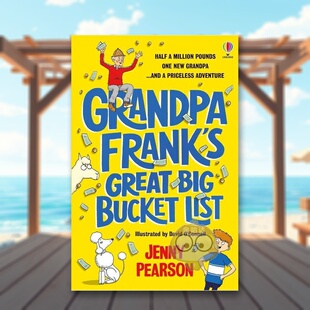 【预售】弗兰克爷爷的遗愿清单 Grandpa Frank’s Great Big Bucket List 原版英文儿童章节书进口书籍图书外版正版