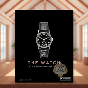 外版 Ba书 Alexander Twentieth 预售 钟表20世纪风尚史英文珠宝首饰进口原版 Century 14岁以上The 书精装 History Watch Style