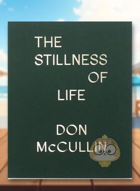 【预售】生命的静默 Don McCullin The Stillness of Life 原版英文摄影作品集 静物风景摄影进口书籍图书外版正版