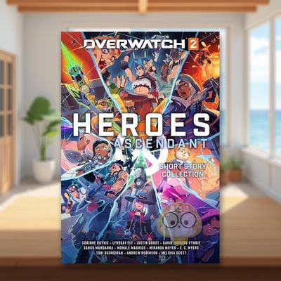 【预售】守望先锋2英雄集结故事集英文小说进口原版书精装14岁以上Overwatch 2 Heroes Ascendant An Overwatch Story Collectio书