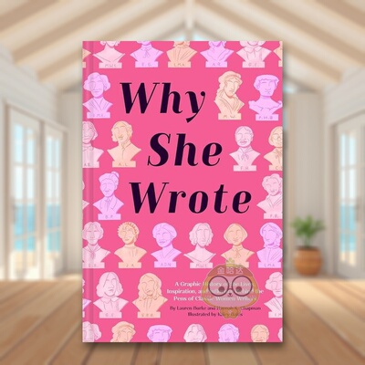 【现货】她们为何写作Why She Wrote英文世界文学精装Lauren Burke进口原版书Chronicle Books2099书籍图书外版正版