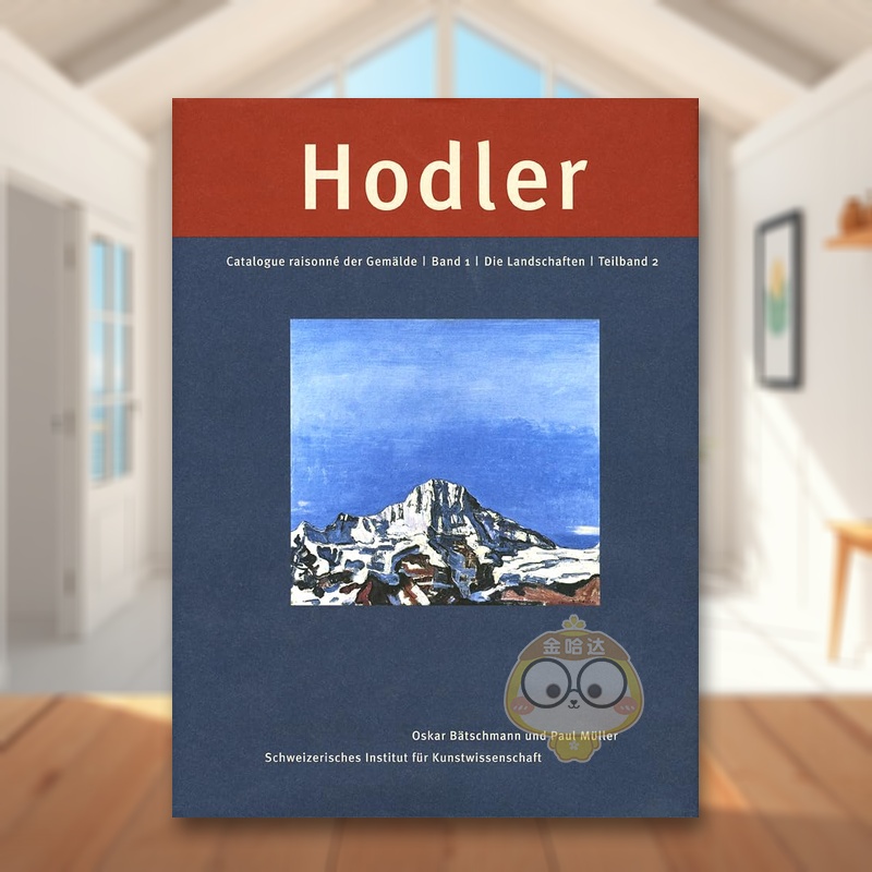 【预售】【费迪南德?霍德勒】绘画作品总目：苐一组：风景画 【Ferdinand Hodler】 原版英文艺术画册画集进口书籍图书外版正版