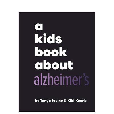【现货】【给孩子的书】阿尔茨海默综合症 【A Kids Book About】Alzheimer's 原版英文青少年读物 DK