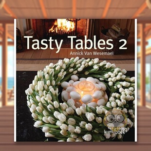 【预售】美味餐桌 2 Tasty Tables 2 原版英文室内设计装饰进口书籍图书外版正版