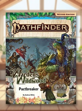 【预售】开拓者冒险之路破坏契约者怀尔德伍德守望者1of3P2英文漫画进口原版书平装14岁以上Pathfinder Adventure Path: Pactbre书