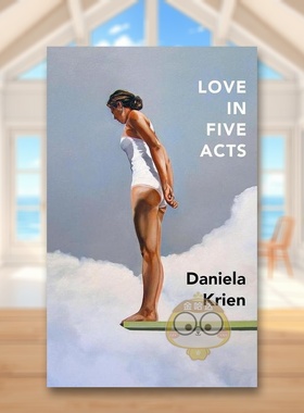 【预售】五幕之爱英文文学小说Love in Five Acts平装进口原版书Daniela Krien Quercus Books书籍图书外版正版