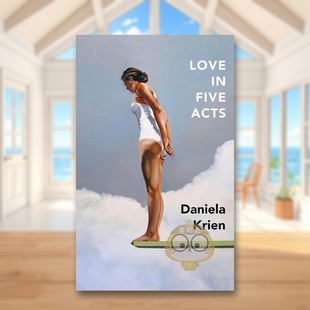 Quercus 正版 进口原版 书Daniela Acts平装 五幕之爱英文文学小说Love Five Books书籍图书外版 Krien 预售