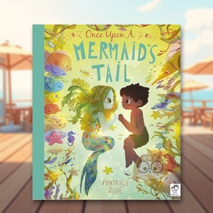 【现货】从前有条美人鱼英文儿童绘本自我认知情绪管理进口原版外版书平装【Beatrice Blue Once Upon Series】Once Upon a Merma