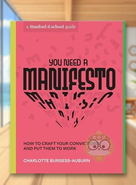 【预售】你需要个宣言英文商业行销进口原版外版书平装You Need a Manifesto Charlotte Burgess-AuburnTen Speed Press书籍图书正