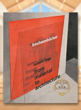 【预售】从材料到建筑【Bauhausbücher 14】From Material to Architecture英文建筑设计建筑风格与材料构造Laszlo Moholy-Nag精