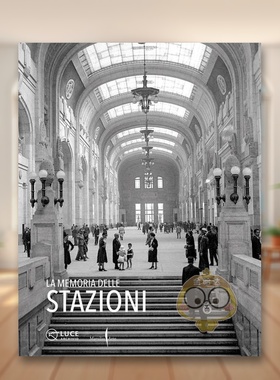 【现货】火车站回忆The Memory of Stations英文摄影集人文景观Anna Di Prospero精装Marsilio进口原版书9791254630747书籍图书外