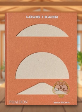 【预售】路易斯康英文建筑师工作室进口原版书Louis I Kahn精装14岁以上Robert McCarterPhaidon Press书籍图书外版正版