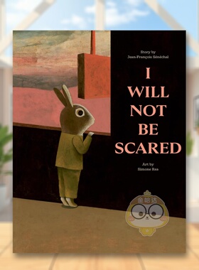 【预售】我不再害怕 I Will Not Be Scared 原版英文儿童绘本 入围博洛尼亚童书奖 疗愈绘本