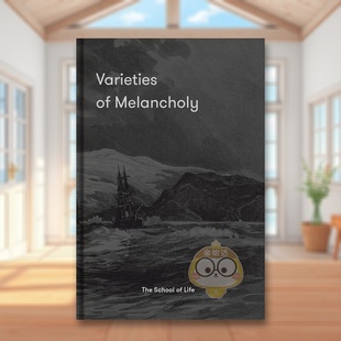 【预售】忧郁的多种形态：应对阴郁情绪的希望指南 Varieties of Melancholy原版英文心灵励志进口书籍图书外版正版